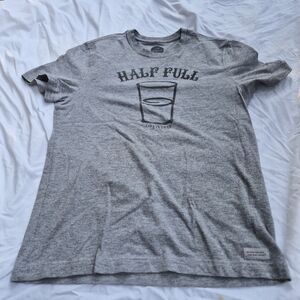 Life is Good T- Shirt Womens Small Glass Half Full Short Sleeve Tee  Gray Crew
